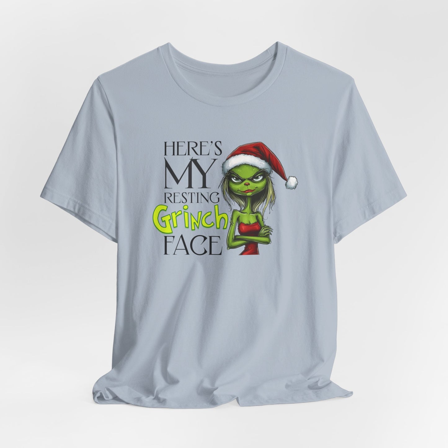 Here's my Resting Grinch Face T-Shirt, Christmas Tee, Grinch Christmas, Chistmas Season Shirt, Grinch Shirt, Grinch Christmas, Grinch Gift