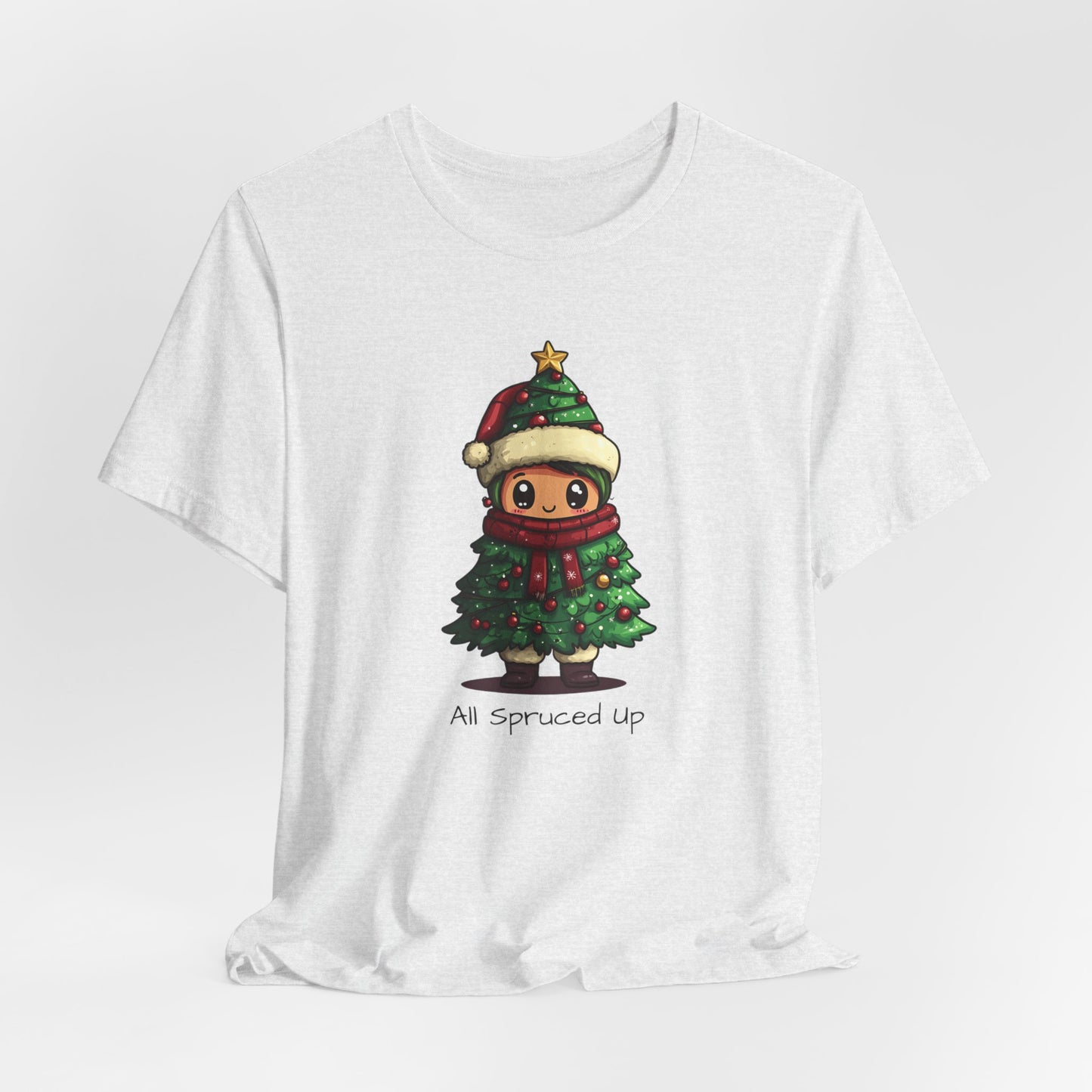All Spruced Up T-Shirt, Christmas Tee, Funny Christmas, Christmas Day Shirt, Christmas Tree Shirt, Christmas Gift, Bougie Christmas Gift