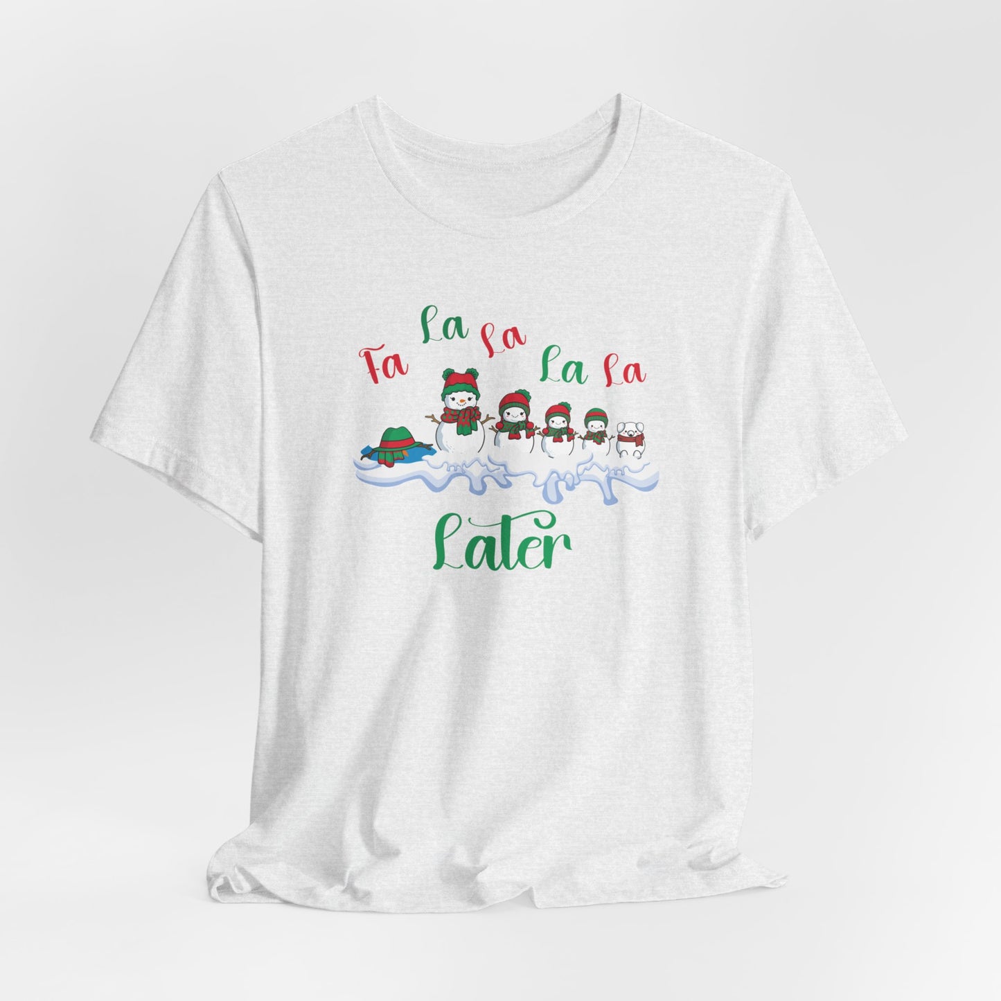 Fa La La La Later T-shirt, Christmas Tee, Divorced Christmas Tee, Divorced Tshirt, Single Tshirt, Funny Christmas Gift, Single with kids Tee