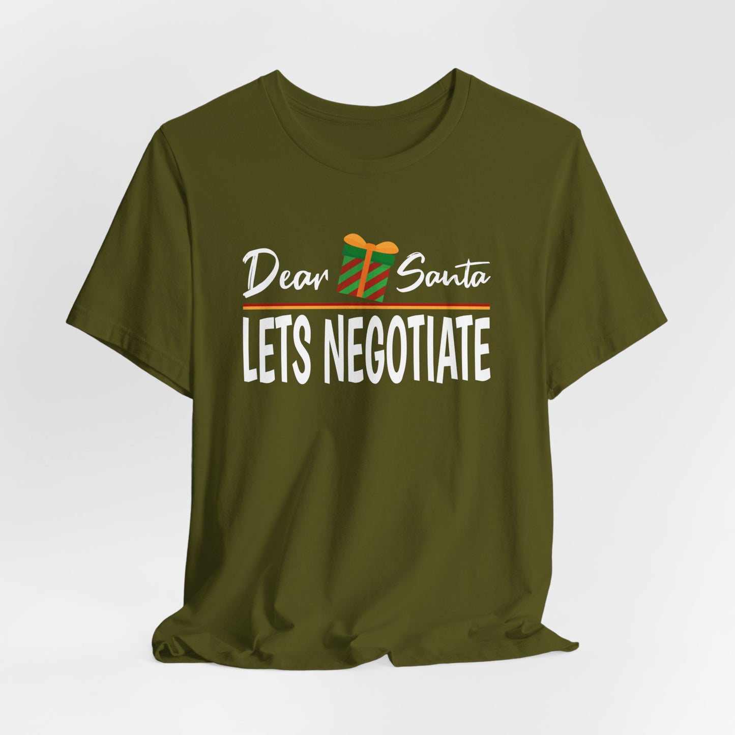 Dear Santa Let's Negotiate Shirt, Sarcastic Christmas Shirt, Funny Santa Shirt, Xmas Vacation Shirt, Family Christmas Shirt, Holiday Shirt