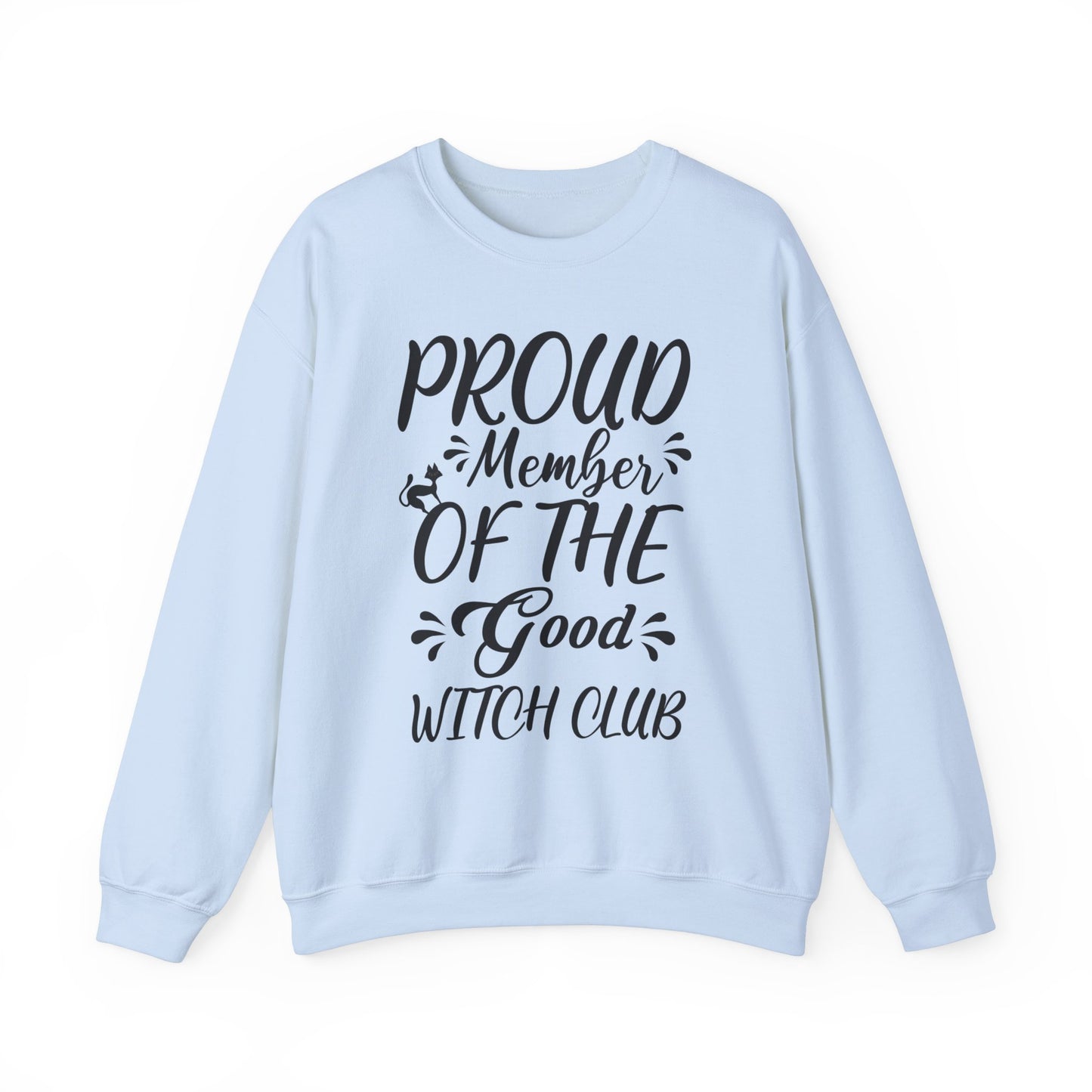 Proud Member Of The Good Witch Club, Witchy Sweatshirt, Fall Shirt, Halloween gift, Halloween Sweater, Halloween Women Shirt, Spooky Season