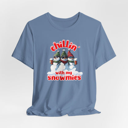 Chillin With My Snowmies T-Shirt,  Christmas Tee, Christmas Shirt, Xmas T-shirt, Snowman Tshirt, Snowman Gift, Snowman Christmas T-shirt