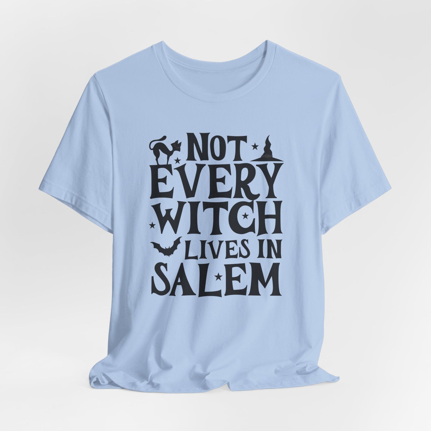 Not Every Witch Lives In Salem Shirt, Halloween T-shirt, Halloween Shirt, Halloween Tee, Halloween Gift, Spooky Season, Witchy Shirt