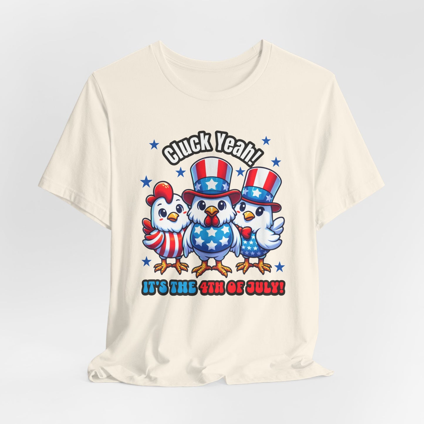 Cluck Yeah! 4th of July Shirt, Patriotic Funny Fourth Chicken Shirt, Fourth of July Shirt, American Flag Tee, USA Independence Tee, US Shirt