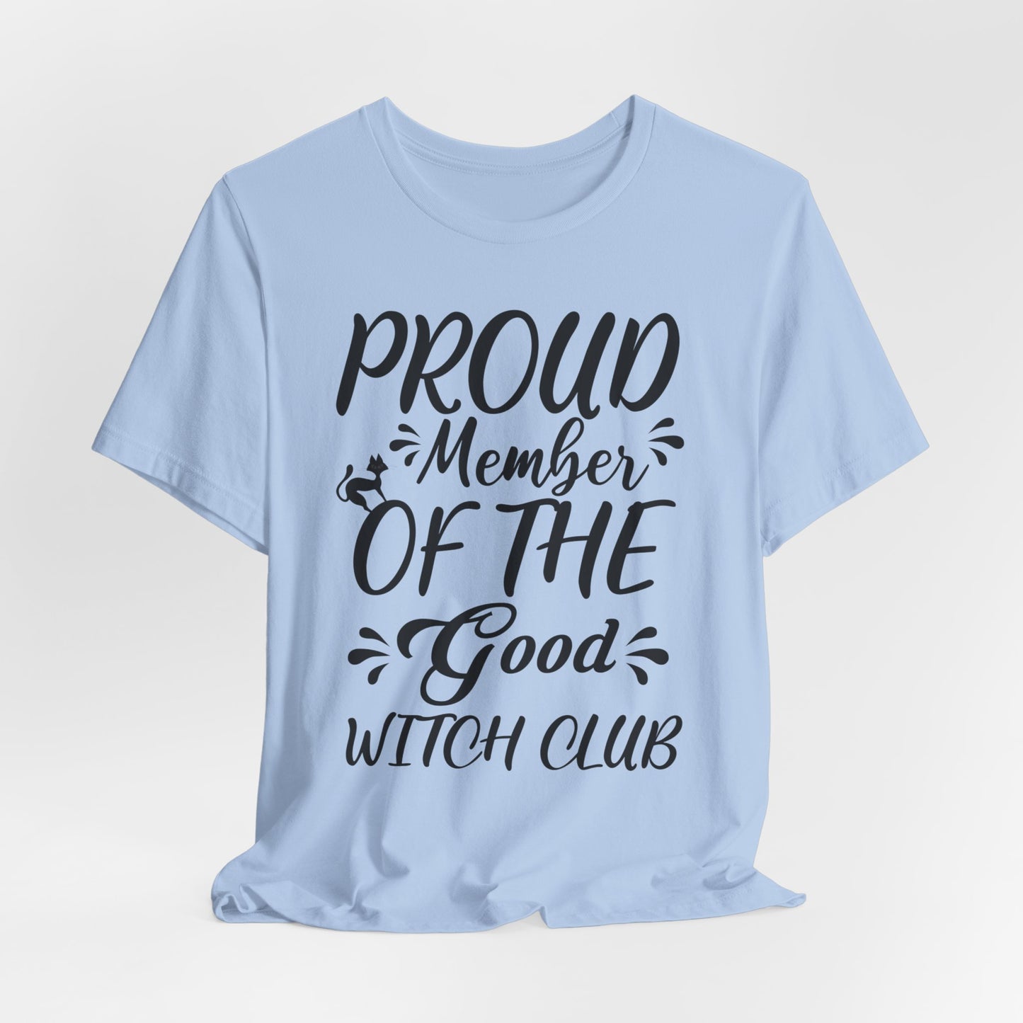 Proud Member Of The Good Witch Club, Witchy Shirt, Fall Shirt, Halloween gift, Halloween shirt, Halloween Women Shirt, Spooky Season