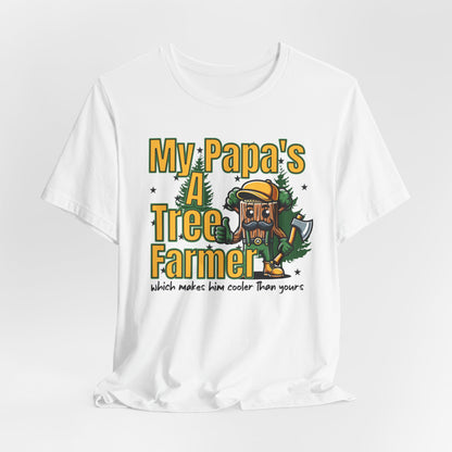 My Papa's A Tree Farmer T-shirt, Christmas Tree T-shirt, Tree Farmer Shirt, Gift For Tree Farmer, Tree Grower, Gift For Farmer, Tree Farmer