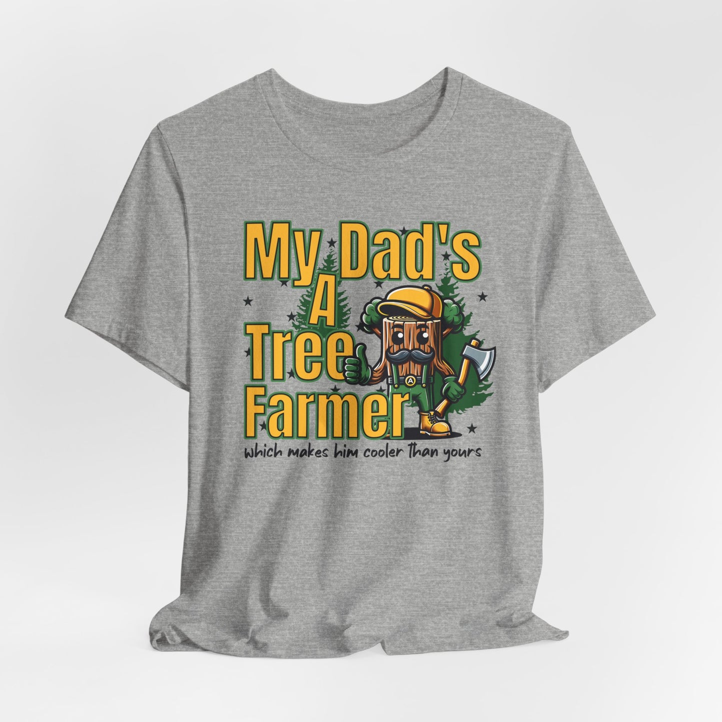 My Dad's A Tree Farmer T-shirt, Christmas Tree T-shirt, Tree Farmer Shirt, Gift For Tree Farmer, Tree Grower, Gift For Farmer, Tree Farmer