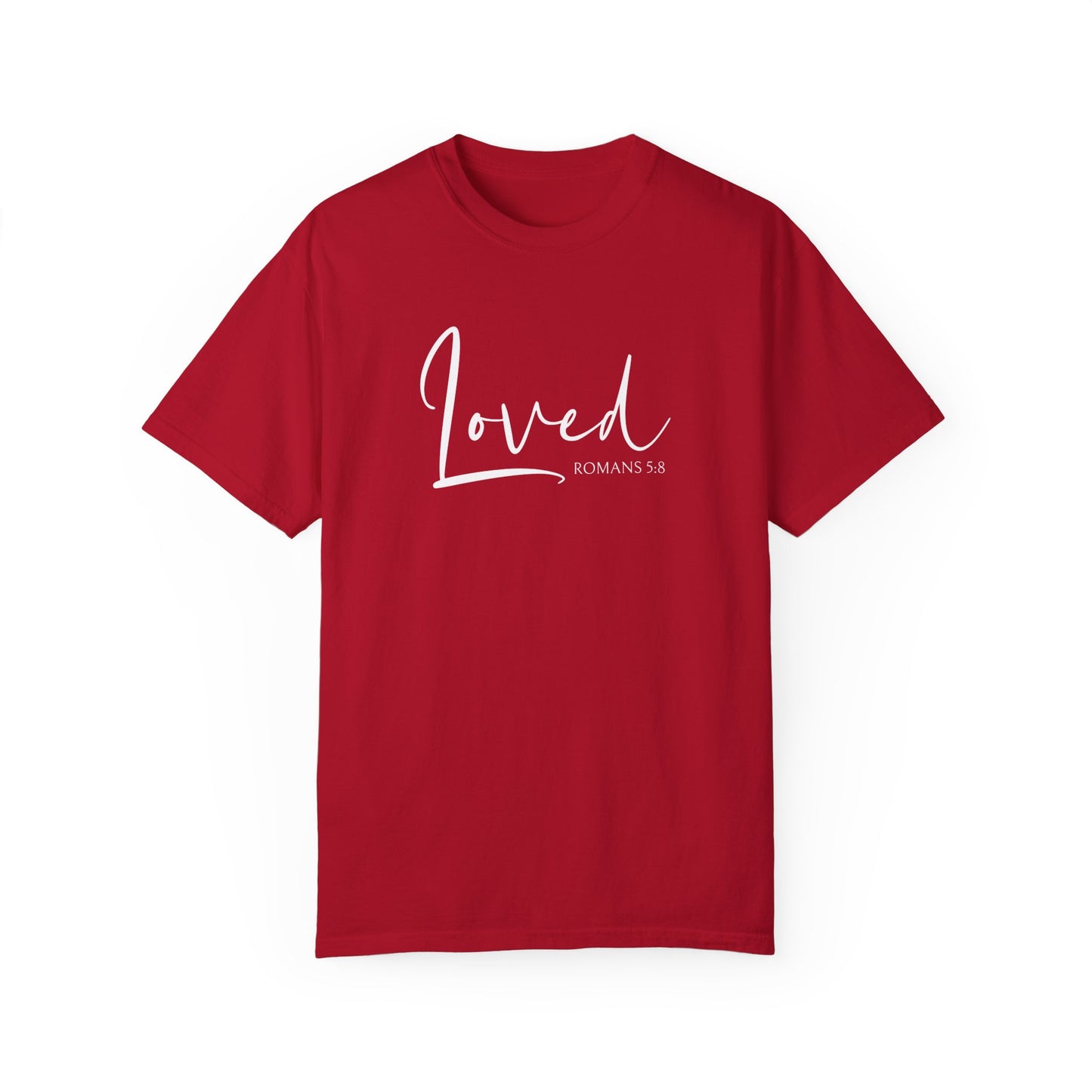 Loved Romans 5:8 Shirt, Christian Shirt, Devotion Shirt, Jesus Lover Shirt, Religious Shirts, Loved Definition Shirt, Valentine's Day Gift