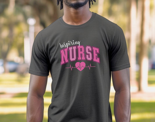 Inspiring Nurse, New Nurse Gift, College Gift, Nurse Appreciation, Nurse Student Tee, Registered Nurse Shirt, Nursing School, Nurse Tshirt