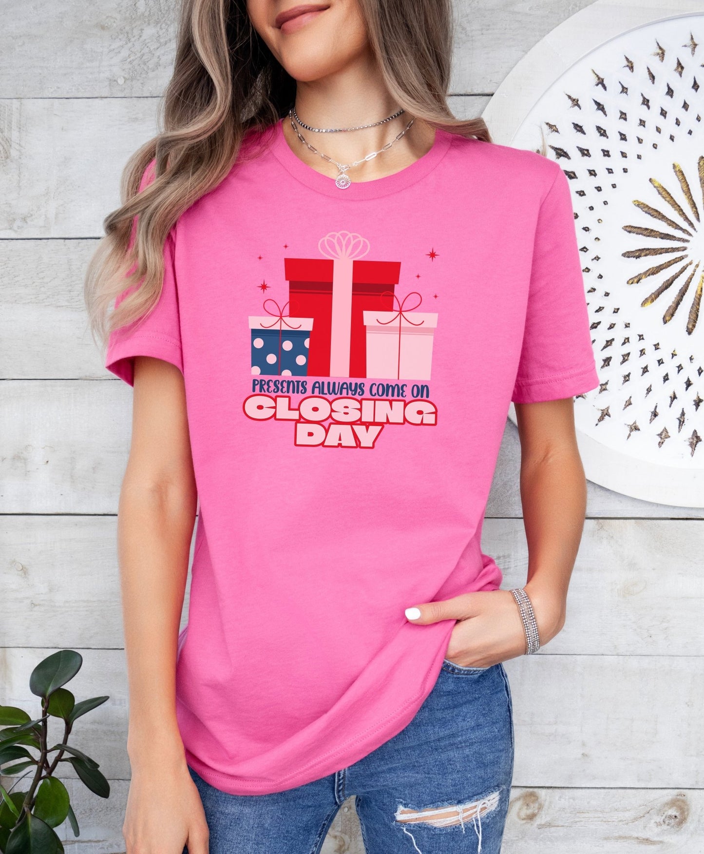 Presents Always Come on Closing Day Shirt, Closing Day Women's Shirt, Real Estate Marketing Shirt, Closing Tee, Sales Gift, Christmas Gifts