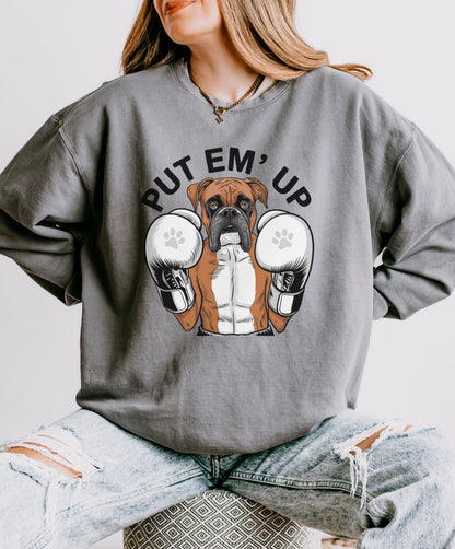 Boxer with Gloves, Put Em Up Cute Dog Lover Sweatshirt