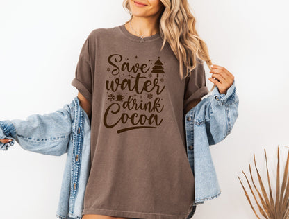 Save Water Drink Cocoa Shirt, Woman Snowflake Shirt, Christmas Gift Shirt, Merry Christmas Tee, Xmas Party Shirts, Cocoa Shirt, Holiday Gift